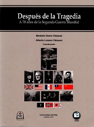 Después de la Tragedia. A 70 años de la Segunda Guerra Mundial